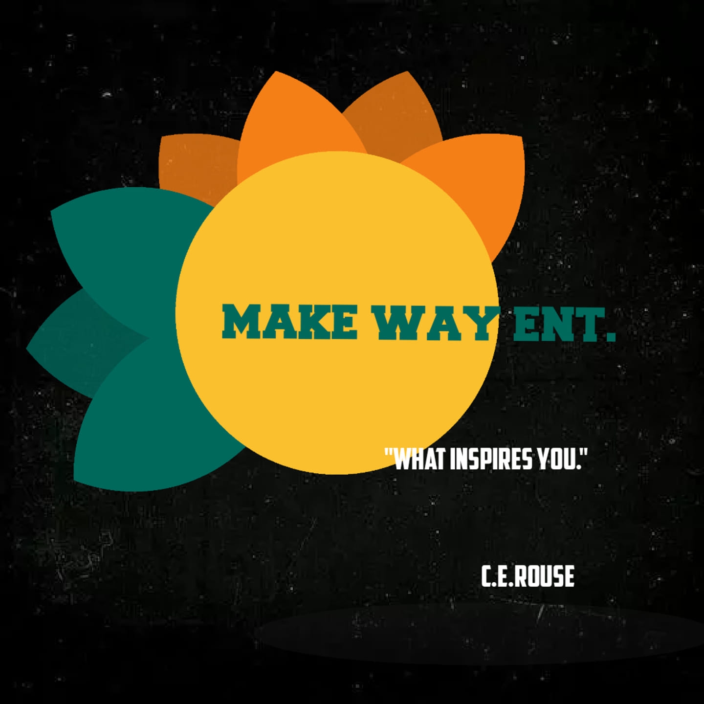 MAKE WAY ENTERTAINMENT